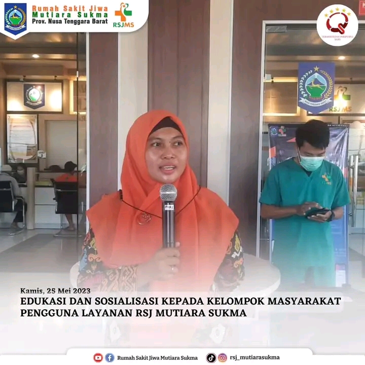 EDUKASI DAN SOSIALISASI KEPADA KELOMPOK MASYARAKAT PENGGUNA LAYANAN RSJ MUTIARA SUKMA